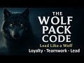 The Wolf Pack Code: How Loyalty & Teamwork Make You Unstoppable