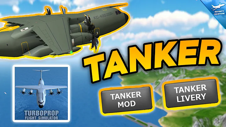 TFS TANKER MOD - FIRST REVIEW | HOW WILL IT WORK? | Turboprop FS Future Update - Concept