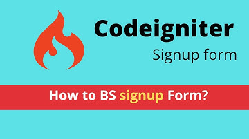 Bootstrap 4 signup form - CodeIgniter 3 Tutorial