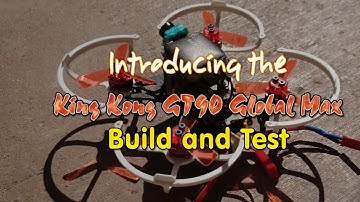 KingKong 90GT GlobalMax Quadcopter with OSD, GPS, Barometer & Thermal Sensors