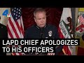 LAPD Chief Sends Open Letter Apologizing to Officers | NBCLA