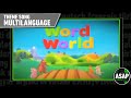 WordWorld Theme Song Multilanguage Requested