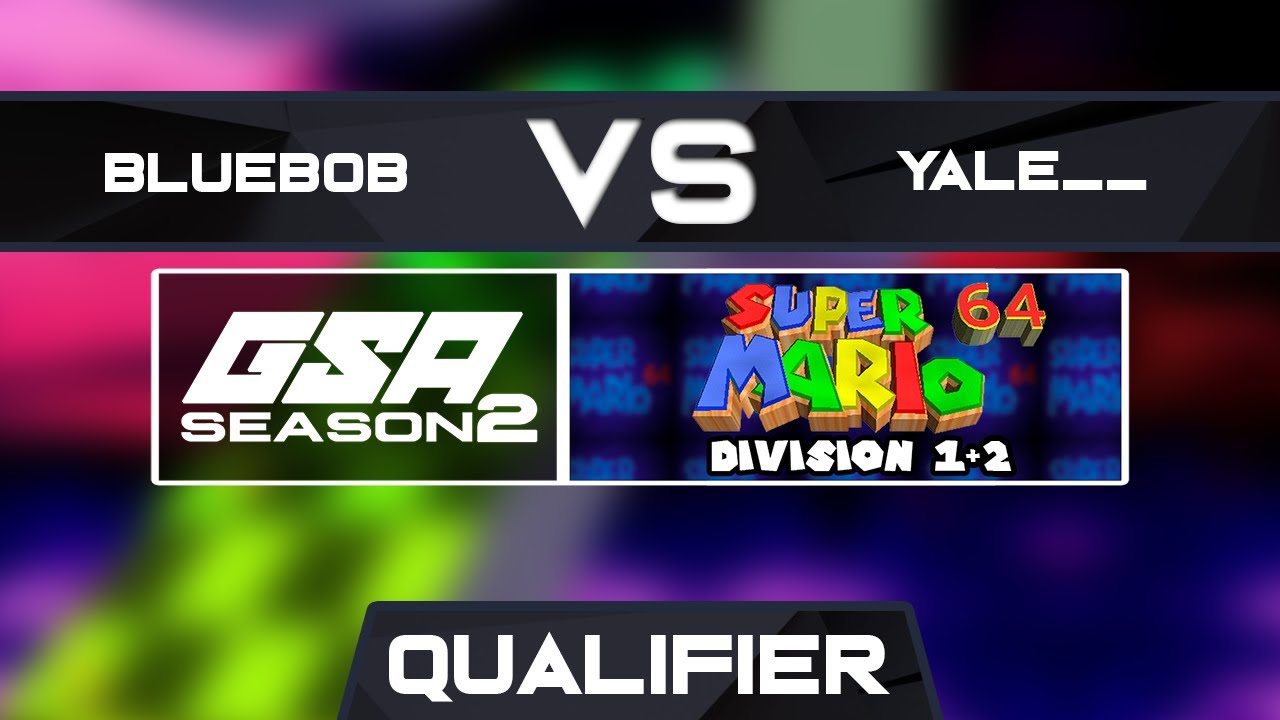 BlueBob vs Yale__ | Quarterfinals | GSA SM64 70 Star Speedrun League Season 2 Qualifier