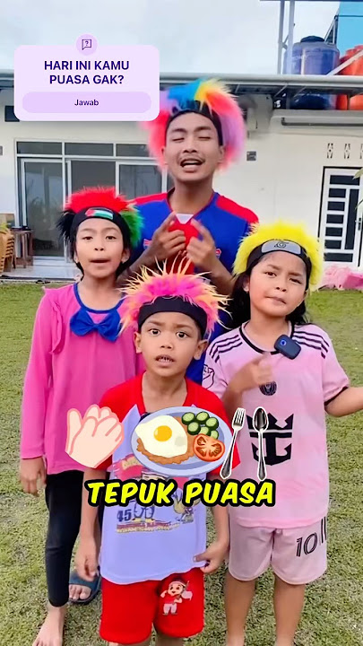 TEPUK PUASA - HARI INI KAMU PUASA GAK? #RayainDiShorts*✨ #puasa #ramadan