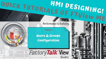 FactoryTalk View ME | Users & Groups Configuration