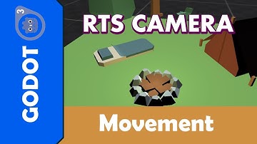 RTS Camera controller - Setup and Movement - Godot 3D tutorial
