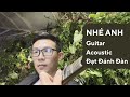 Nhé Anh guitar acoustic | guitar cover