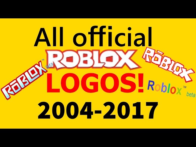 Roblox Logo Evolution 2004-2017 