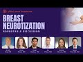 GNF - Breast Neurotization Roundtable