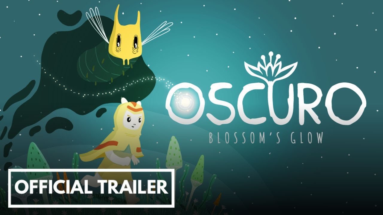 Oscuro Blossom's Glow - Official Game Trailer
