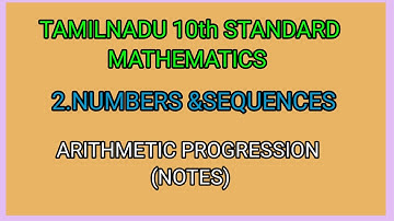 ARITHMETIC PROGRESSION ||  NUMBERS AND SEQUENCES||TENTH STANDARD   MATHEMATICS||#topper