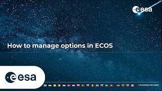 ECOS Tutorials | 7. How to manage options in ECOS @esaextras