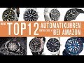 Automatik - Uhren unter 500 € bei Amazon - meine Top12