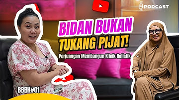 Dibilang Cuma Tukang Pijat! Inilah Perjuangan Bidan Membangun Klinik Holistik