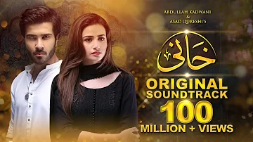 Khaani [OST] Feroze Khan - Sana Javed | Rahat Fateh Ali Khan (HD)