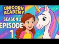 Unicorn Academy Season 2 Episode 1 The Magical Journey Begins FULL HINDI DUBBED LifeOnLoop