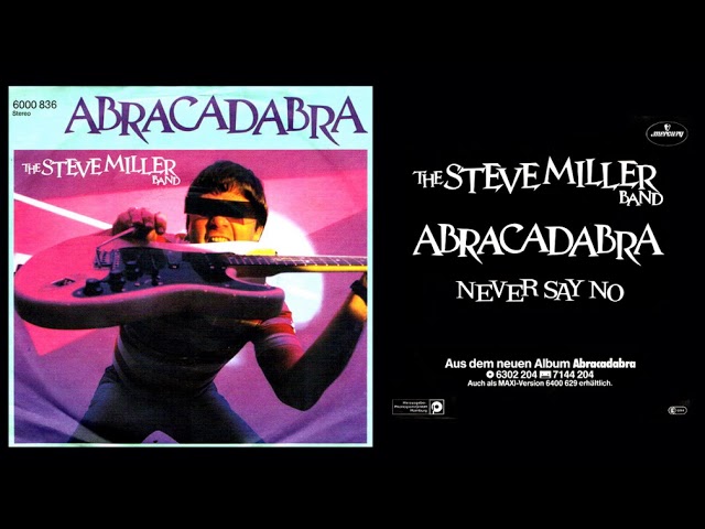 Steve Miller Band ‎– Abracadabra ( Single Vinyl Record 7'' )