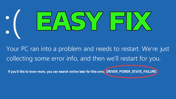 How To Fix Driver Power State Failure Problem
