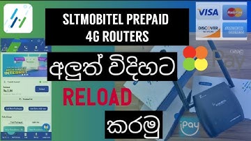 ONLINE RELOAD SLTMOBITEL PREPAID 4G ROUTERS in a new way, Sinhala explanation, Sri  Lanka