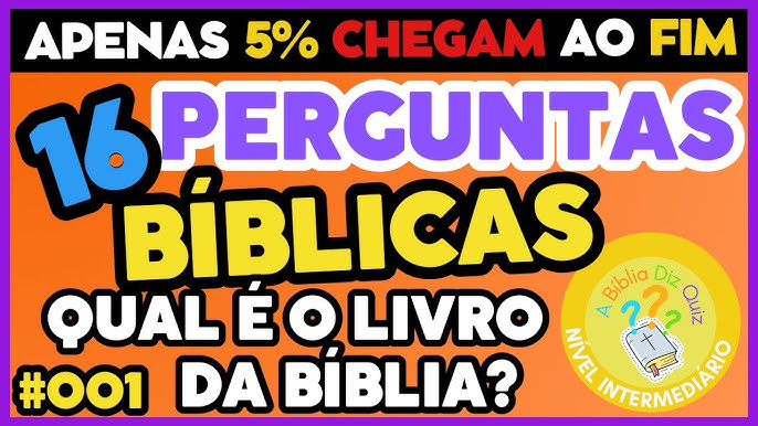 16 PERGUNTAS E RESPOSTAS BÍBLICAS) (Livro de Gênesis - QUIZ