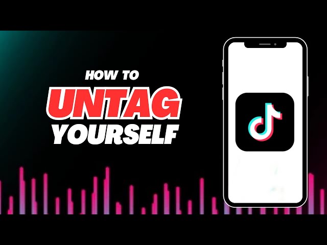 Tagged by strangers on TikTok? Here's how to untag yourself