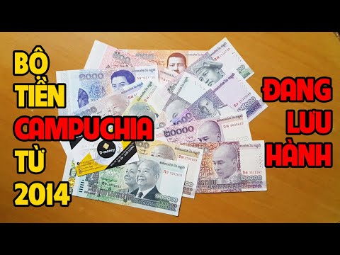National Bank Of Cambodia 2014 Là Tiền Gì - Bộ tiền Campuchia từ 2014 đang lưu hành như thế nào?