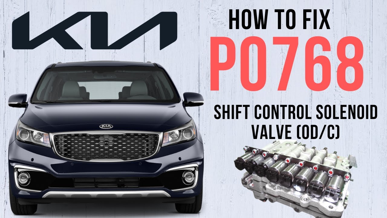 Test & Fix P0768 Shift Control Solenoid Valve (OD/C) | KIA Carnival (YP ...