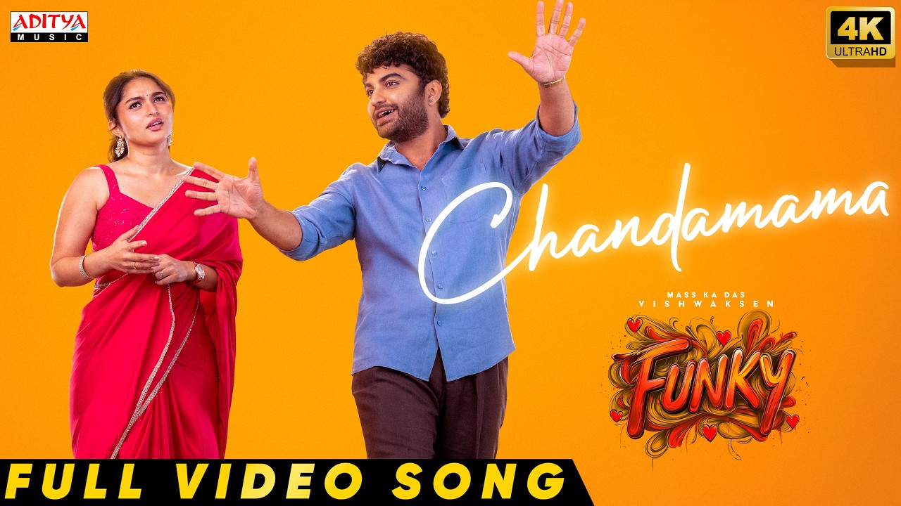 FUNKY - Chandamama Video Song | Vishwak Sen, Kayadu Lohar | Anudeep KV | Bheems Ceciroleo