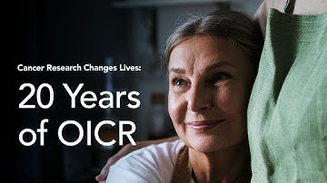 Cancer Research Changes Lives: 20 Years of OICR