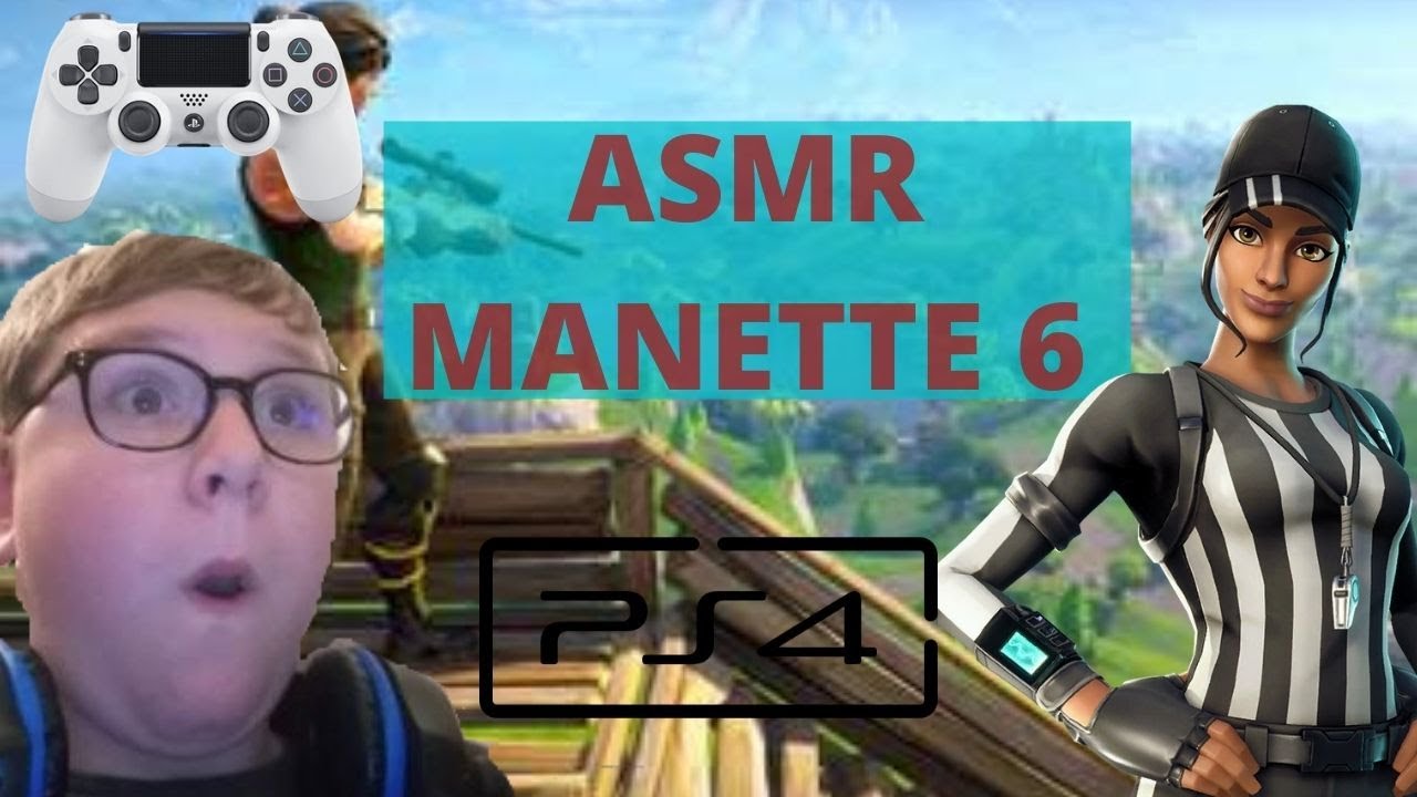ASMR MANETTE 6 (Forntite Créatif) ;)