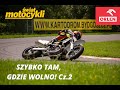 Szybko tam, gdzie wolno cz.2 - Kartodrom Bydgoszcz