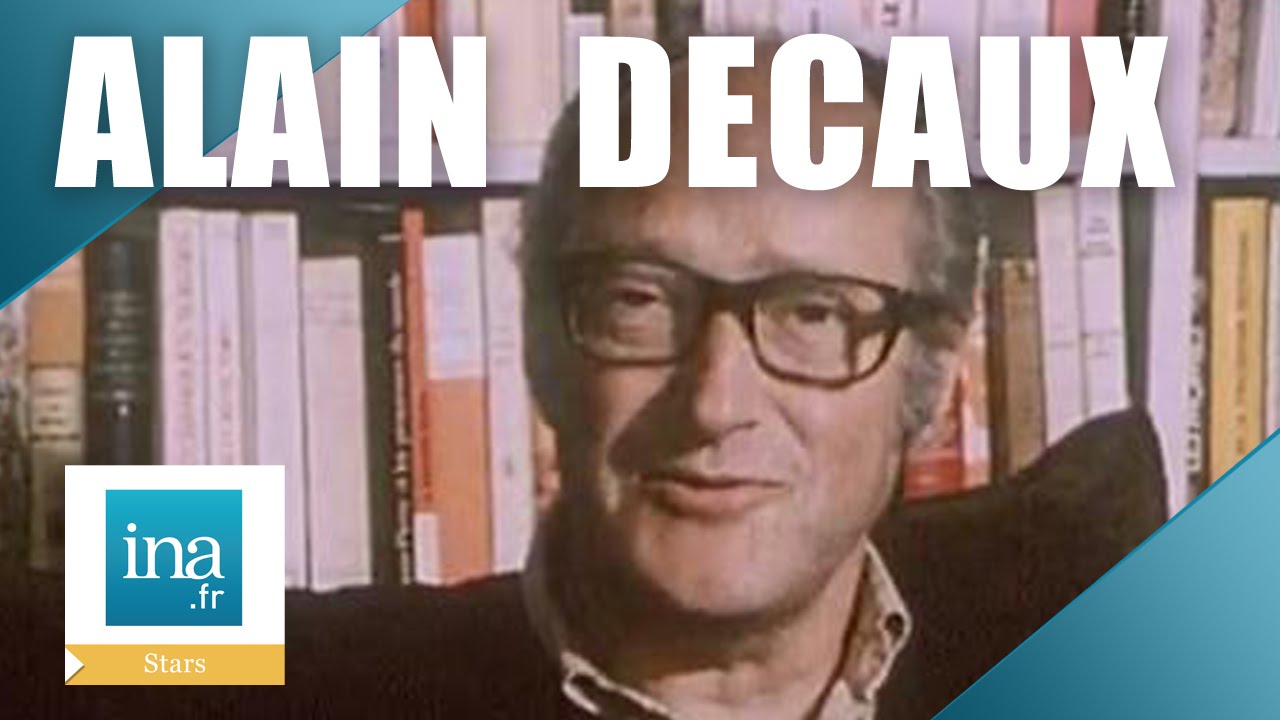 Qui était Alain Decaux ? | Archive INA - YouTube