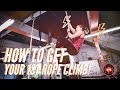 How To Rope Climb! [Technique + Coaching]