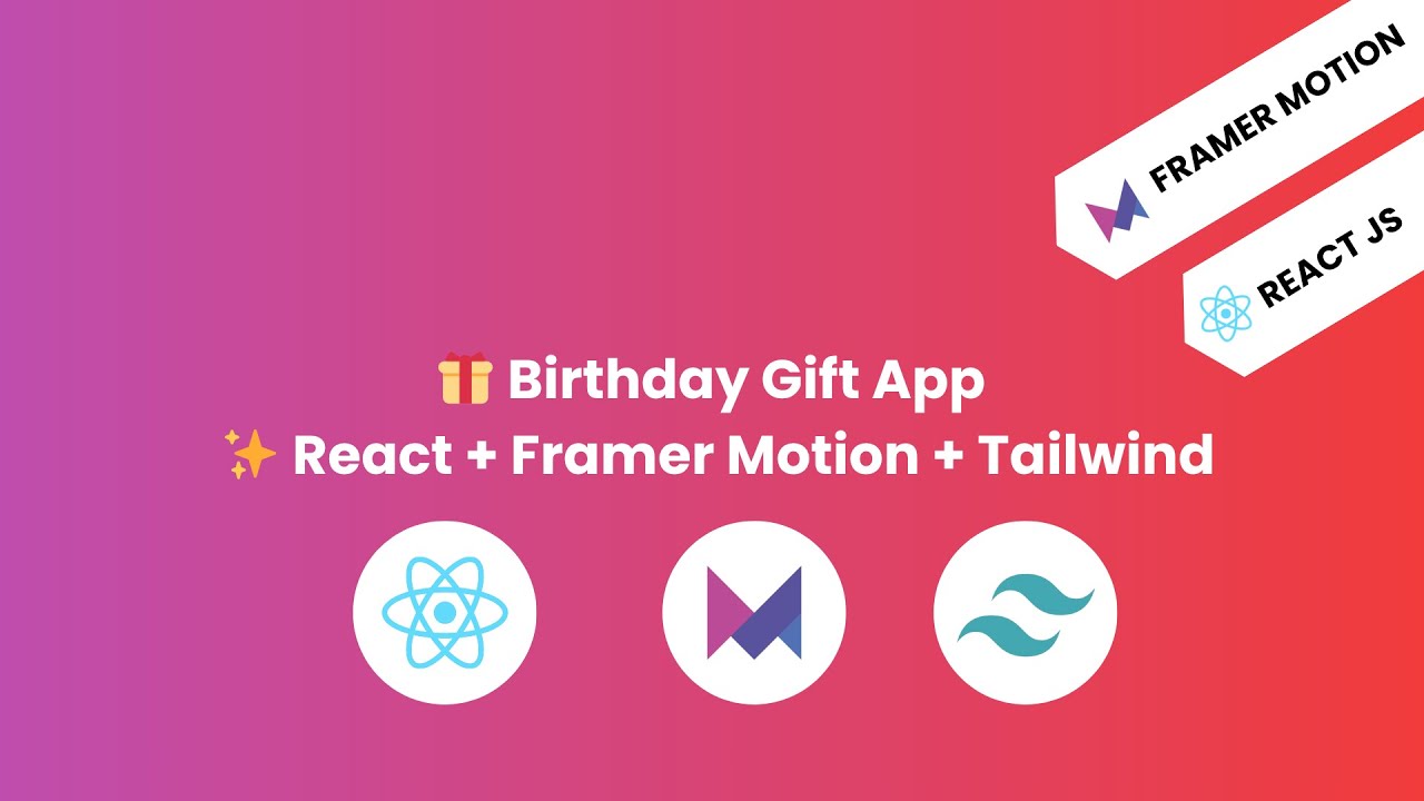 React Animation Project | Birthday Gift App using Framer Motion - YouTube