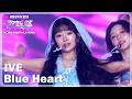 Blue Heart - IVE(アイヴ)|2024 KBS歌謡祭 Global Festival in KOREA