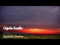 OMONDI TONNY  - OGOLA KADIR