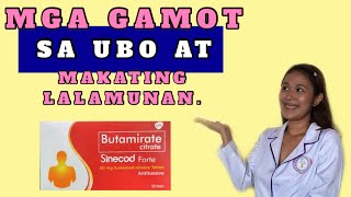 MGA GAMOT SA UBO AT MAKATING LALAMUNAN | DRY COUGH HOME REMEDY TAGALOG