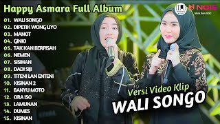 HAPPY ASMARA FT DIKE SABRINA - WALI SONGO | UPDATE PLAYLIST DANGDUT HAPPY ASMARA FULL ALBUM 2024