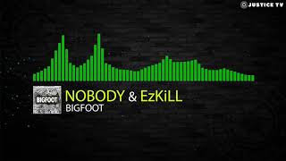 Nobody & EzKiLL - Bigfoot **OFFICIAL AUDIO** [UK / Happy Hardcore]