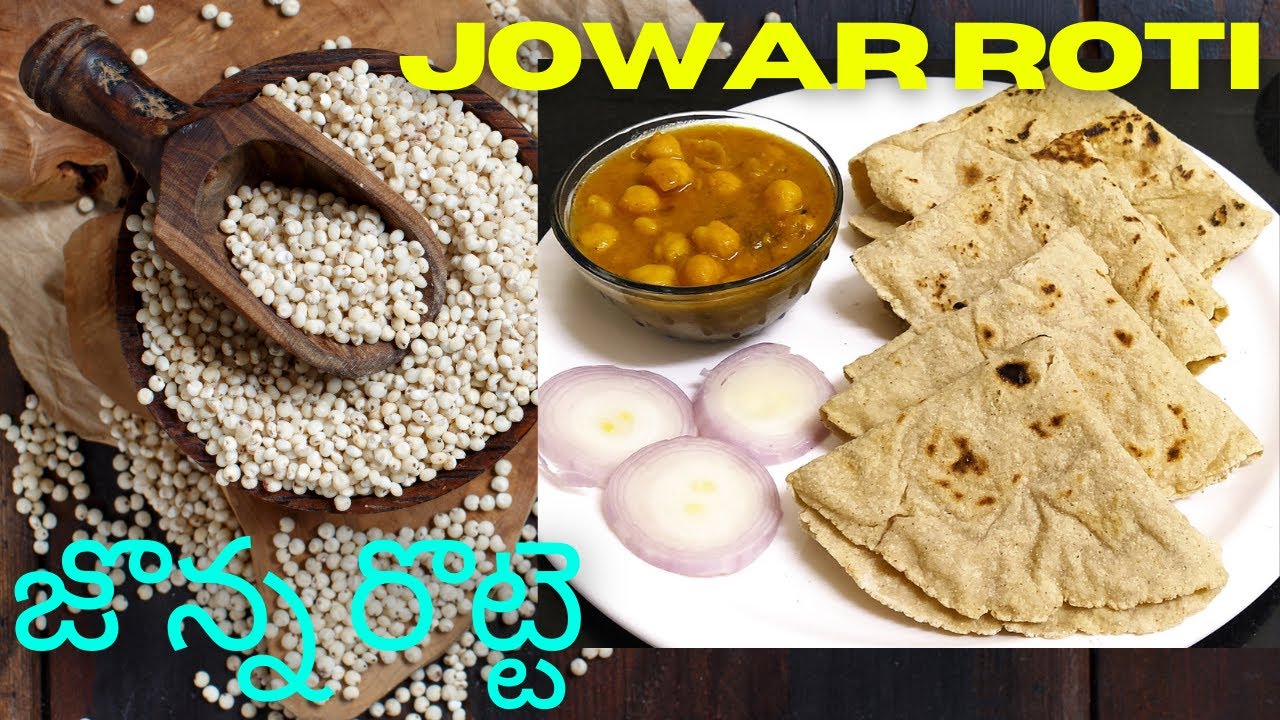 Jowar Roti | జొన్న రొట్టె | Bhakri | Jwalada rotti | Healthy recipe ...