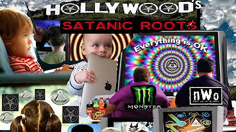 Hollywood's Satanic Roots - The Movie - Reloaded /...