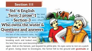 Who owns the water Section-3 | 6th Std English Term-3 Prose-1 Questions and Answers pg 76 & 77