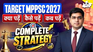 MPPSC 2027 | Complete Roadmap | Daily Plan, Books & Resources | By Rajat Sir | MPPSC StudyIQ
