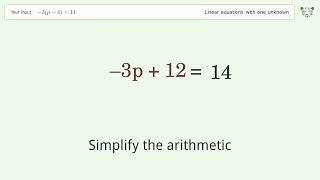 Linear equation with one unknown: Solve -3(p-4)=14 step-by-step solution