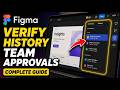 How to verify comment and version history for team approvals in Figma - Complete Guide