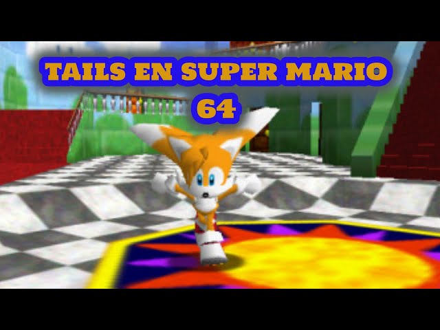 Super Mario 64 - Tails 64 Revamped - 4K 