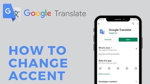 How To Change Accent In Google Translate | 2021
