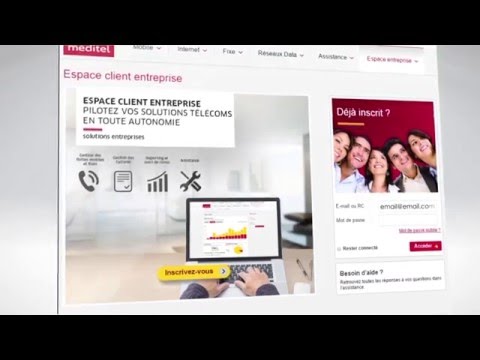 Découvrez l'Espace client Entreprise - méditel solutions entreprises