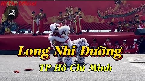 Đồng Diễn Lân Sư Rồng - Long Nhi Đường  Q8 TPHCM @hothuofficial7340