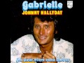 Johnny Hallyday-Gabrielle